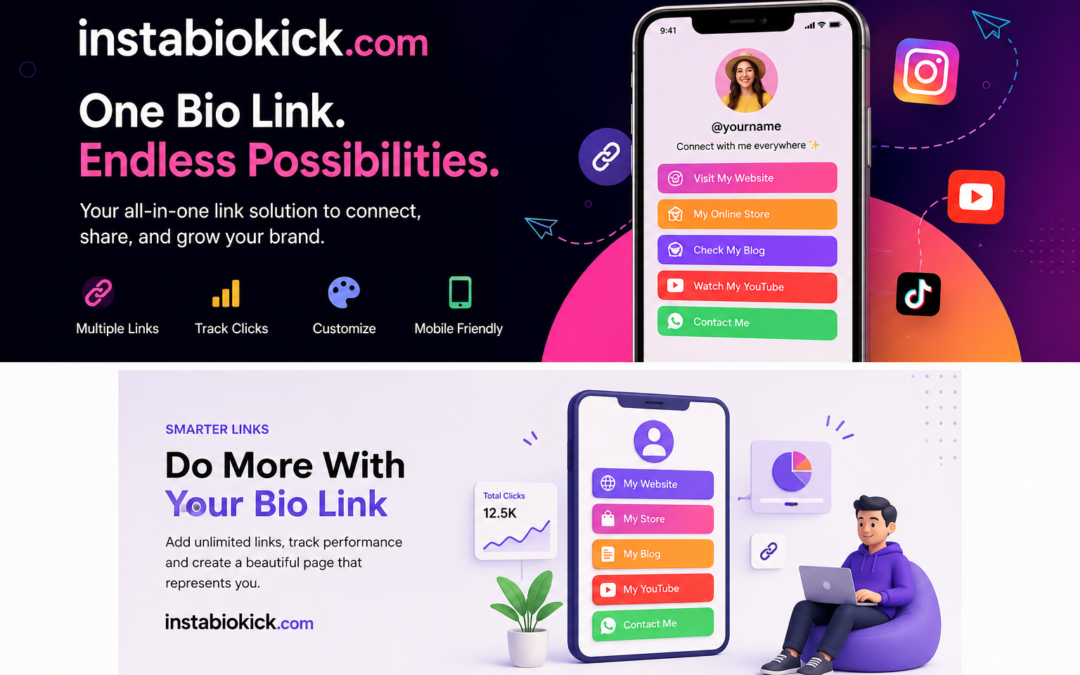 Why instabiokick.com Is Becoming Everyone’s Favorite Bio Link Tool